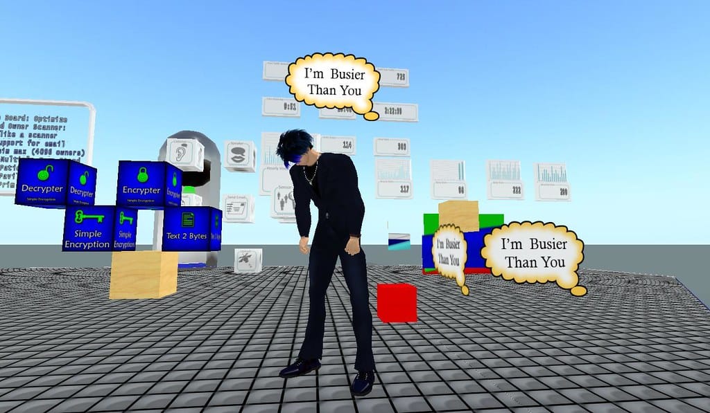During my interview by Crap Mariner, he tossed the idea around that I needed a bubble above my head that says "I'm busier than you" when my avatar goes AFK (Away From Keyboard). The multigadget that I always wear makes the AFK bubble that simply states "AFK". I just finished creating the bubble he suggested and dropped a copy on his profile. It's a pretty simple script that moniters your animations and uses the particle system to throw an image in the air above your avatar. Posted by Second Life Resident Dedric Mauriac. Visit Woodbridge.
