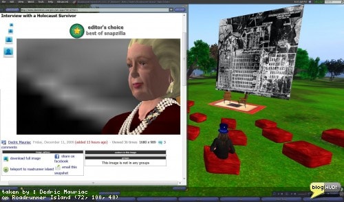One of my images was chosen for editor's choice - best of snapzilla. I feel bad about getting recognition on someone elses pain. The person behind the avatar is a Holocaust survivor. Visit the Pooky Media Website as I am sure there will be a link or videos appearing soon of a three part interview (life before, during, and after the war). It is an interview that should not be missed. Being there live, I was able to see comments in the text chat that added more emotion to the story as her daughter would often comment on the topics in text that her mother was talking about as well as providing links of people and places that came up in the interview. From Dedric Mauriac via bloghud.com